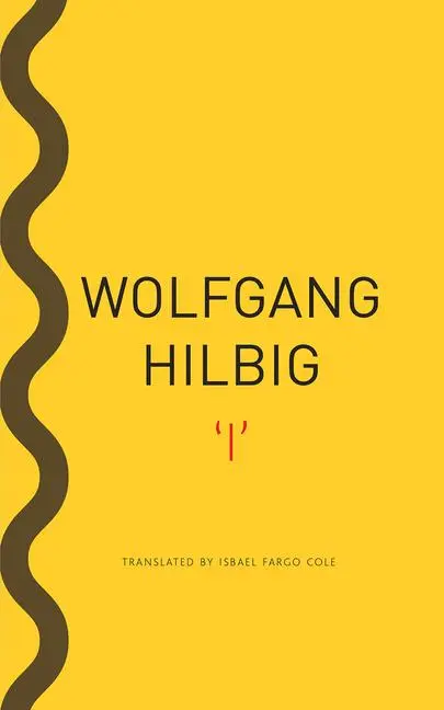 Cover: 9780857427151 | 'I' | Wolfgang Hilbig | Taschenbuch | The German List | Englisch