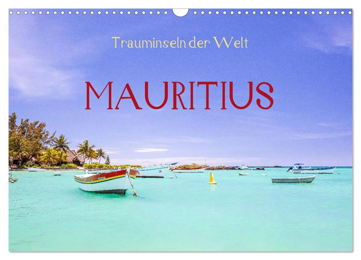 Cover: 9783457547151 | Trauminseln der Welt - Mauritius (Wandkalender 2026 DIN A3 quer),...
