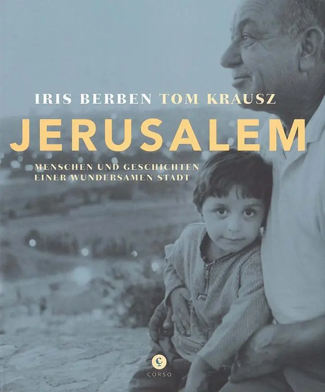 Cover: 9783737407151 | Jerusalem | Menschen und Geschichten einer wundersamen Stadt | Buch