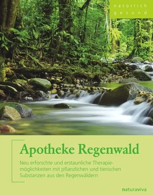 Cover: 9783935407151 | Apotheke Regenwald | Andrea Flemmer | Taschenbuch | 176 S. | Deutsch