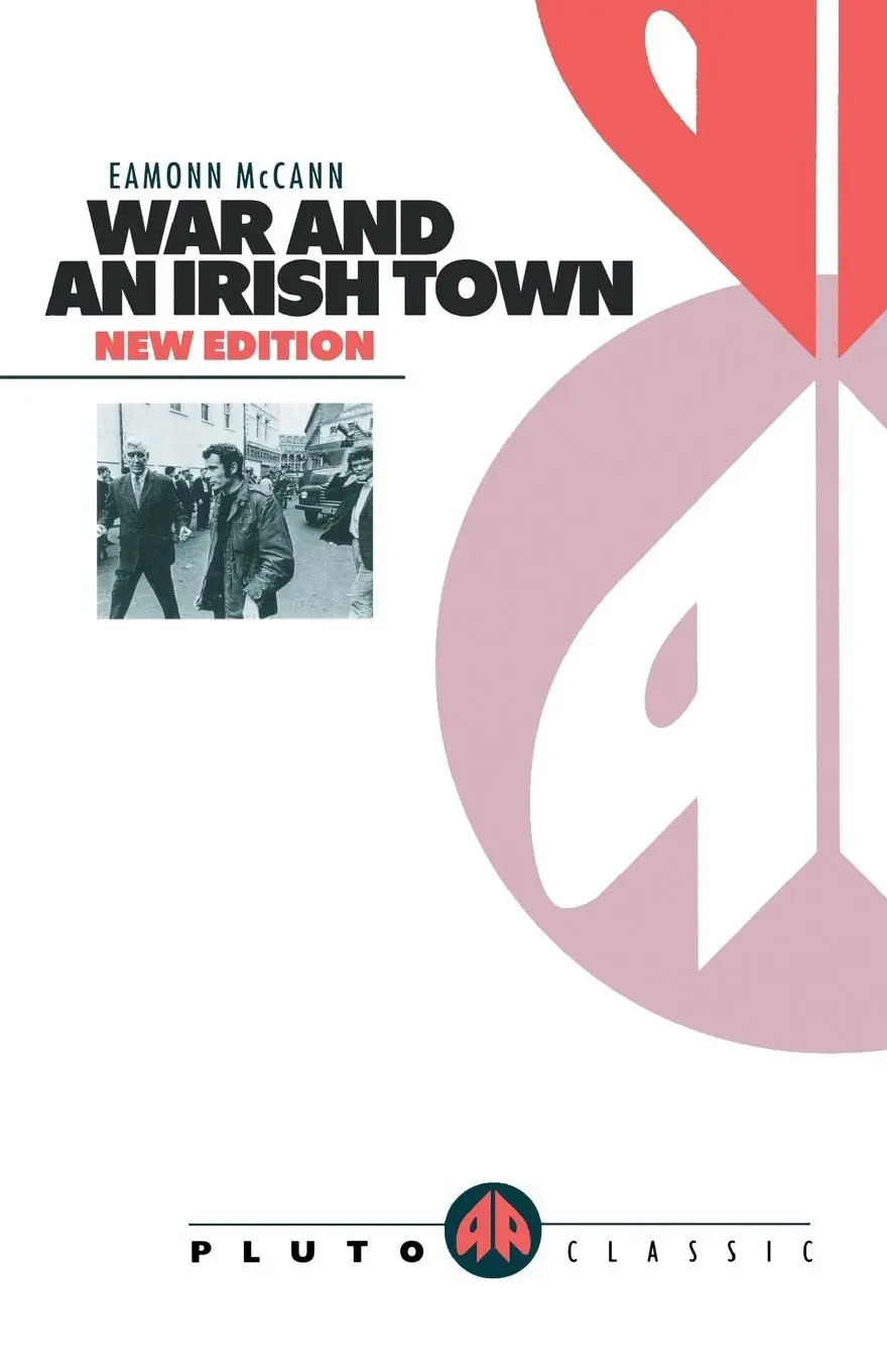 Cover: 9780745307251 | War and an Irish Town | Eamonn McCann | Taschenbuch | Englisch | 1994