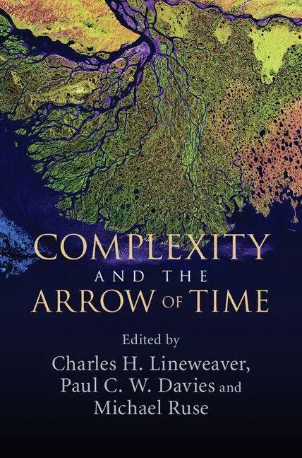 Cover: 9781107027251 | Complexity and the Arrow of Time | Charles H. Lineweaver (u. a.) Cover: 9781107027251 | Complexity and the Arrow of Time | Charles H. Lineweaver (u. a.)