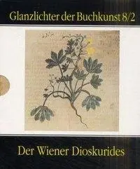 Cover: 9783201017251 | Der Wiener Dioskurides 2 | Buch | Glanzlichter der Buchkunst | Schuber