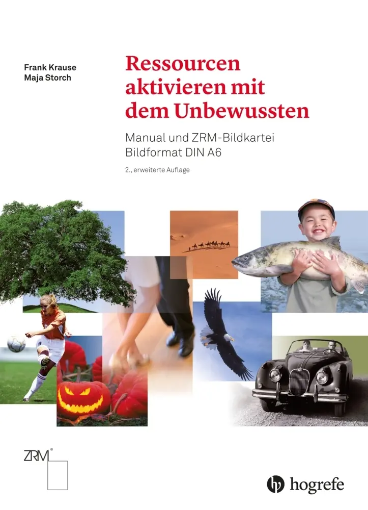 Cover: 9783456857251 | Ressourcen aktivieren mit dem Unbewussten | Frank Krause (u. a.)