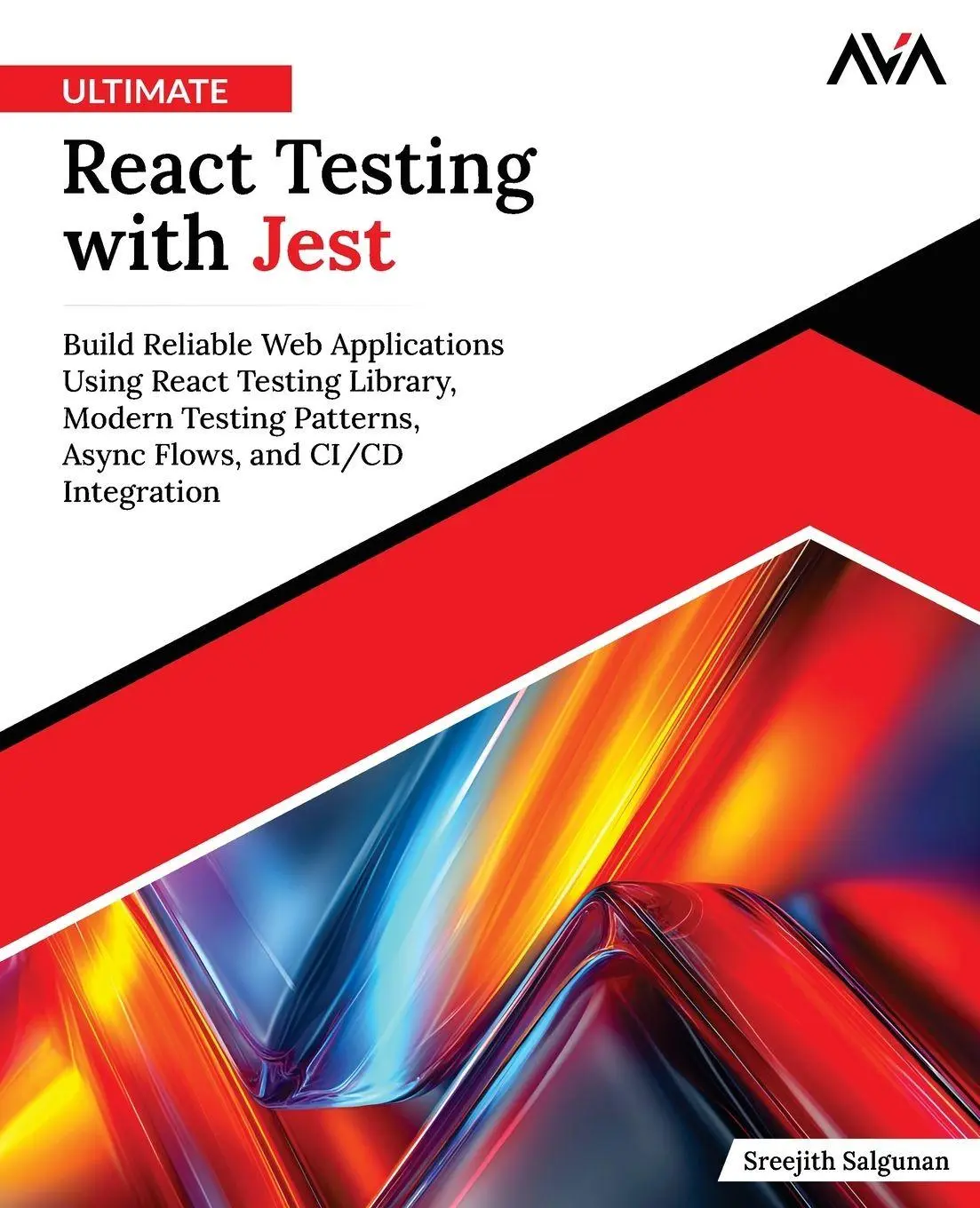 Cover: 9789349887251 | Ultimate React Testing with Jest | Sreejith Salgunan | Taschenbuch