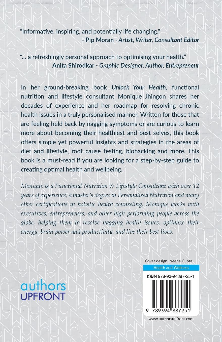 Rückseite: 9789394887251 | Unlock Your Health | Live Your Best Life | Monique Jhingon | Buch