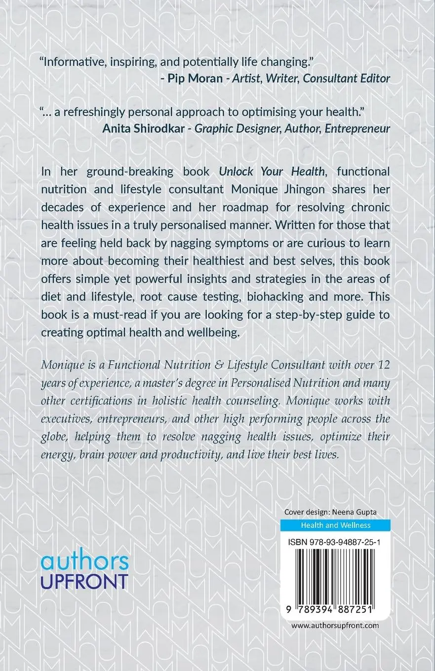 Rückseite: 9789394887251 | Unlock Your Health | Live Your Best Life | Monique Jhingon | Buch
