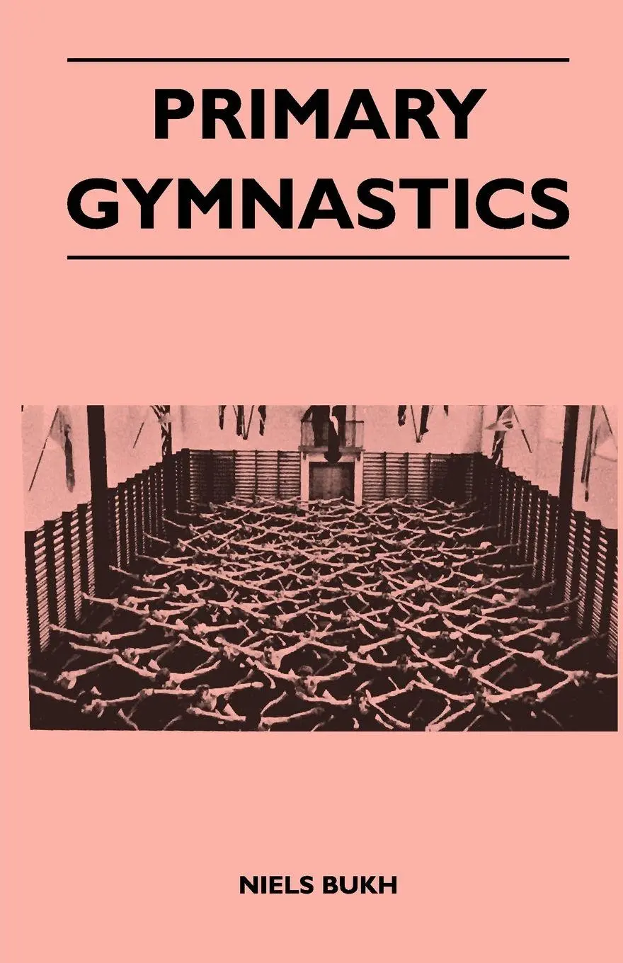 Cover: 9781446527351 | Primary Gymnastics | Niels Bukh | Taschenbuch | Englisch | 2010