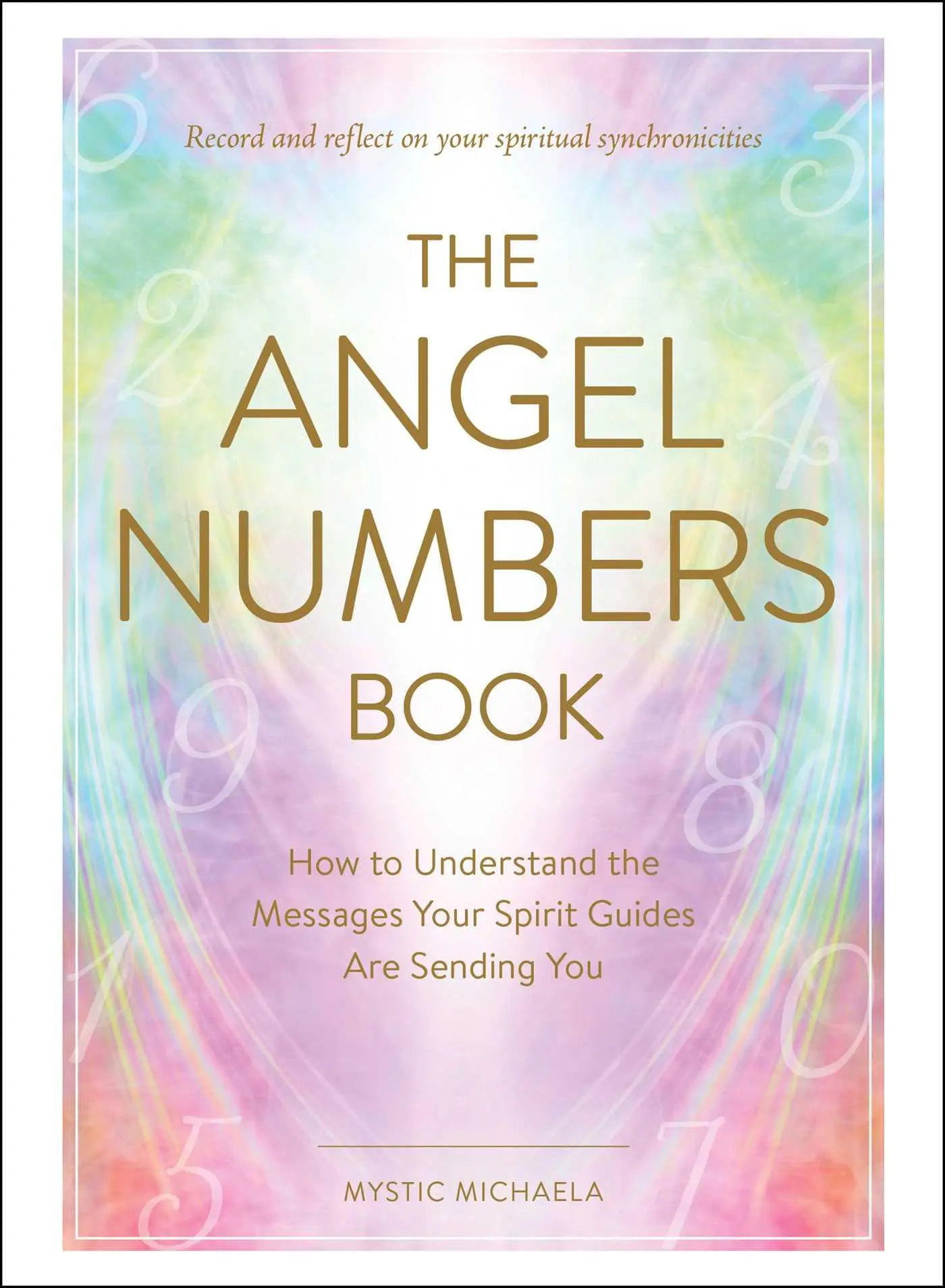 Cover: 9781507217351 | The Angel Numbers Book | Mystic Michaela | Buch | Gebunden | Englisch