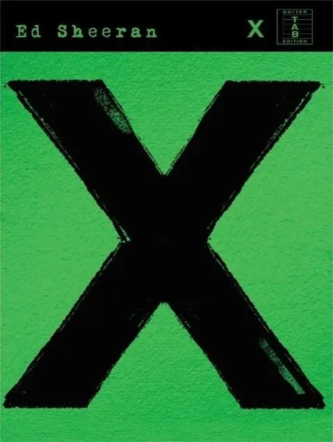 Cover: 9781783057351 | ED SHEERAN X MULTIPLY | X (TAB) | Buch | Guitar Recorded Version
