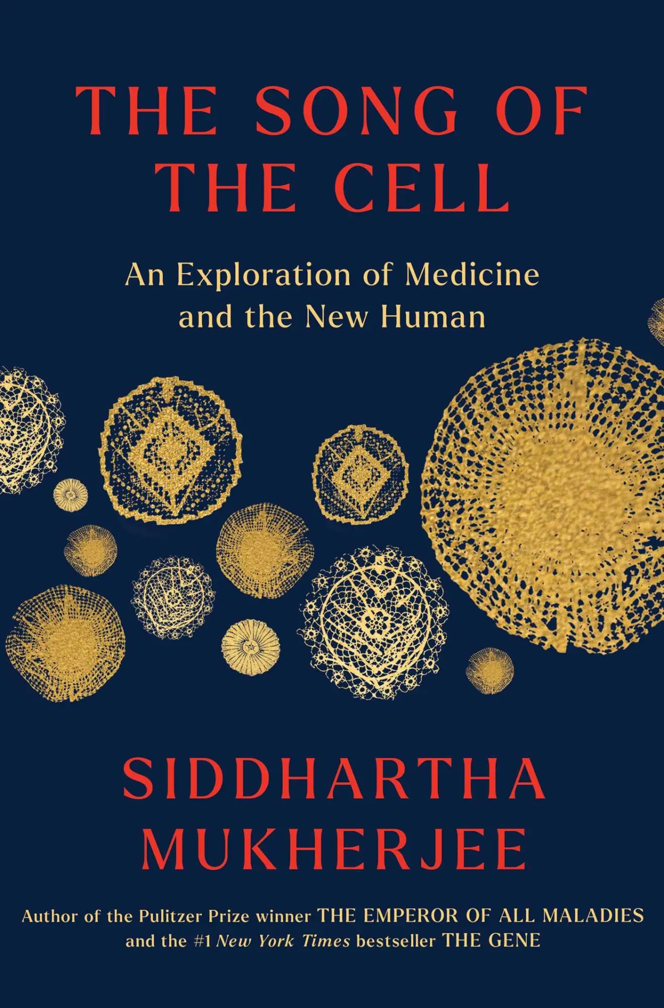 Bild: 9781982117351 | The Song of the Cell | An Exploration of Medicine and the New Human