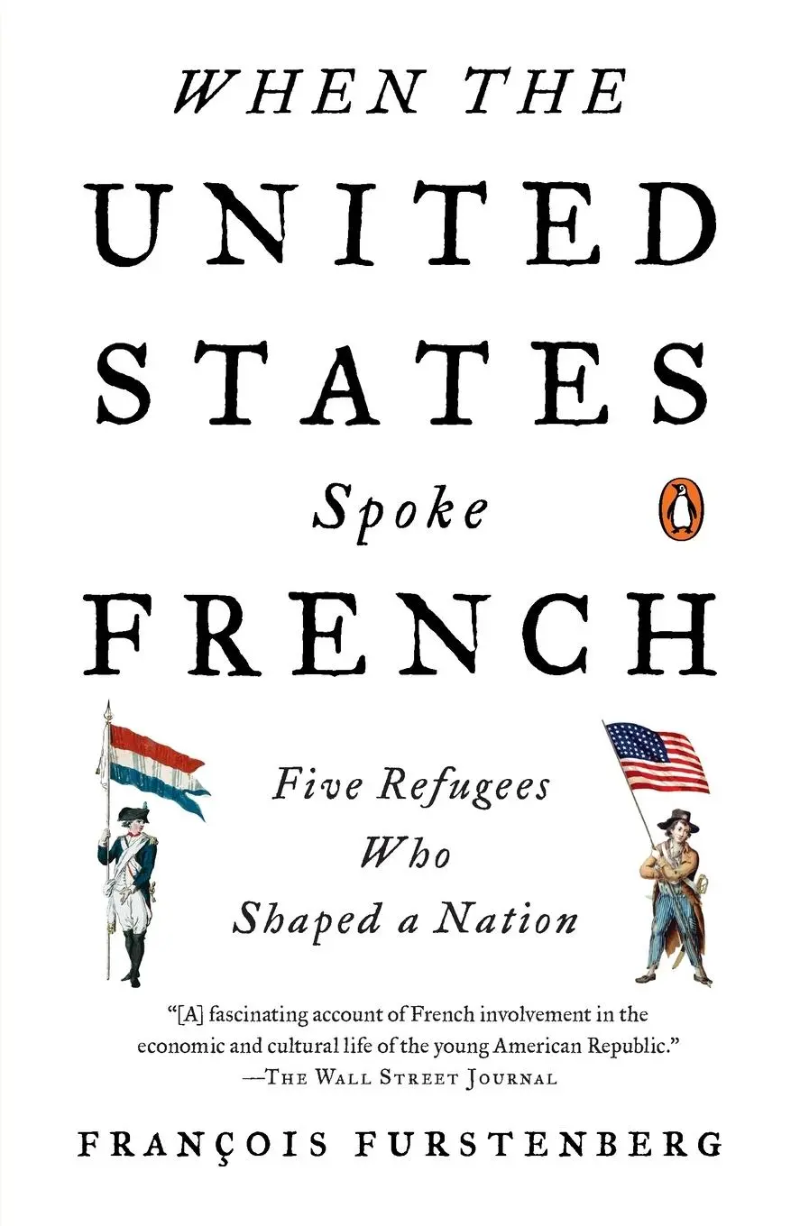 Cover: 9780143127451 | When the United States Spoke French | Francois Furstenberg | Buch