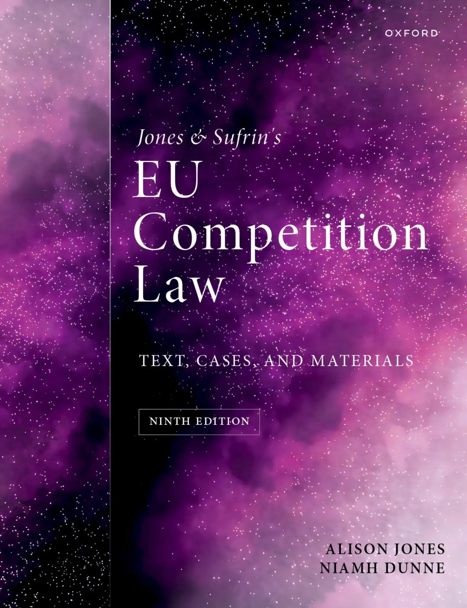 Cover: 9780198987451 | Jones and Sufrin's EU Competition Law | Text, Cases, and Materials