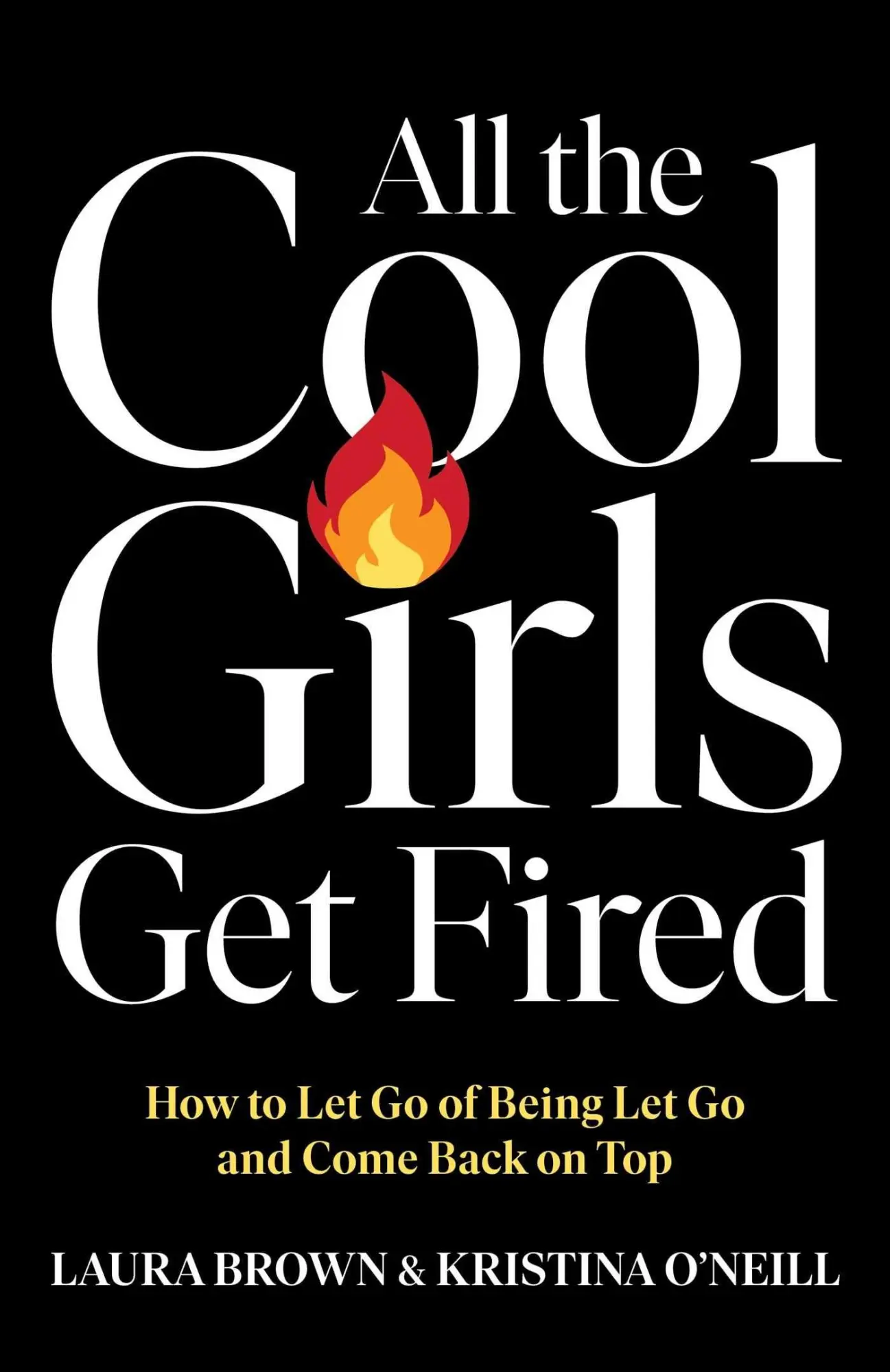 Cover: 9781668067451 | All the Cool Girls Get Fired | Laura Brown (u. a.) | Buch | Englisch