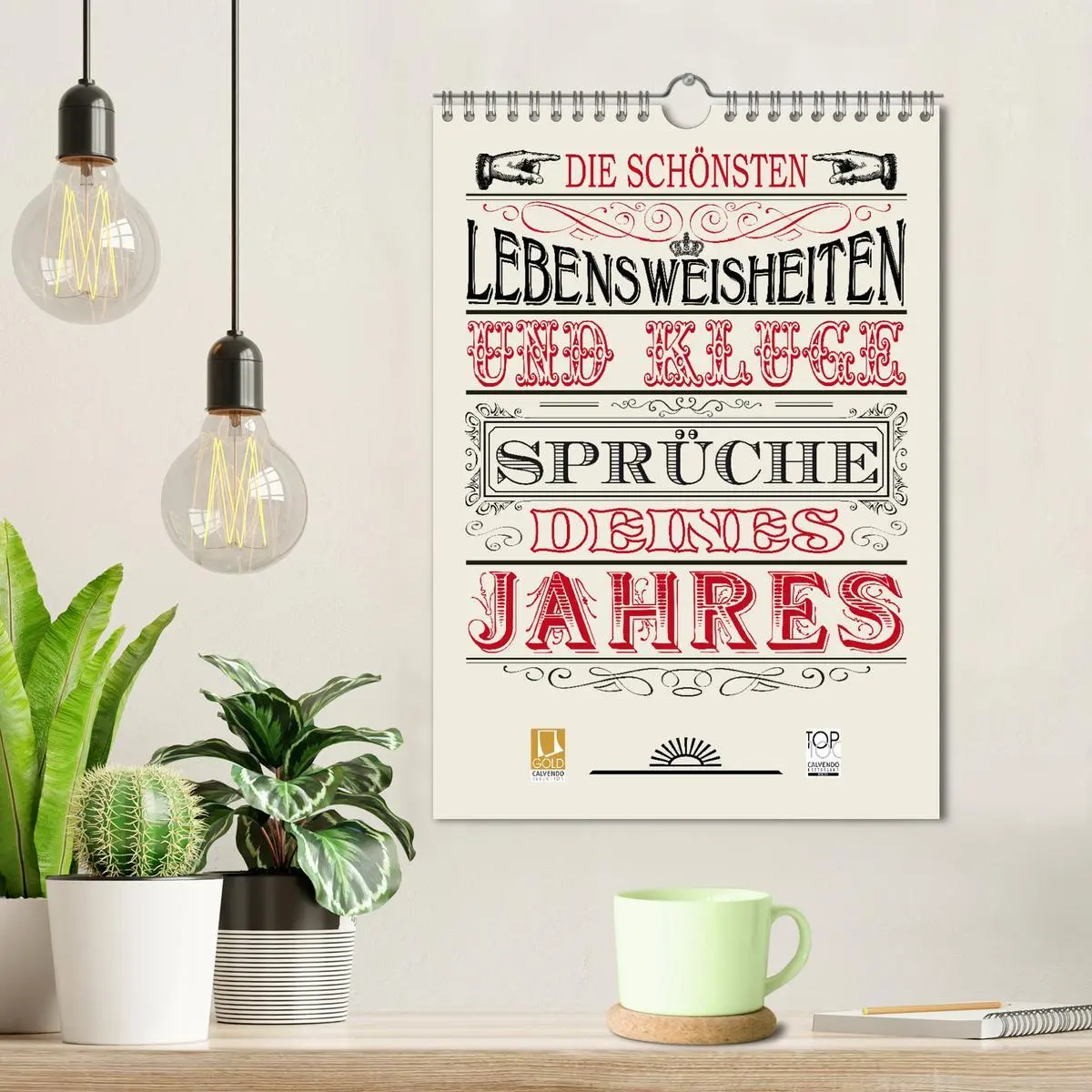 Bild: 9783516467451 | Die schönsten Lebensweisheiten Typo - Kalender (Wandkalender 2026...