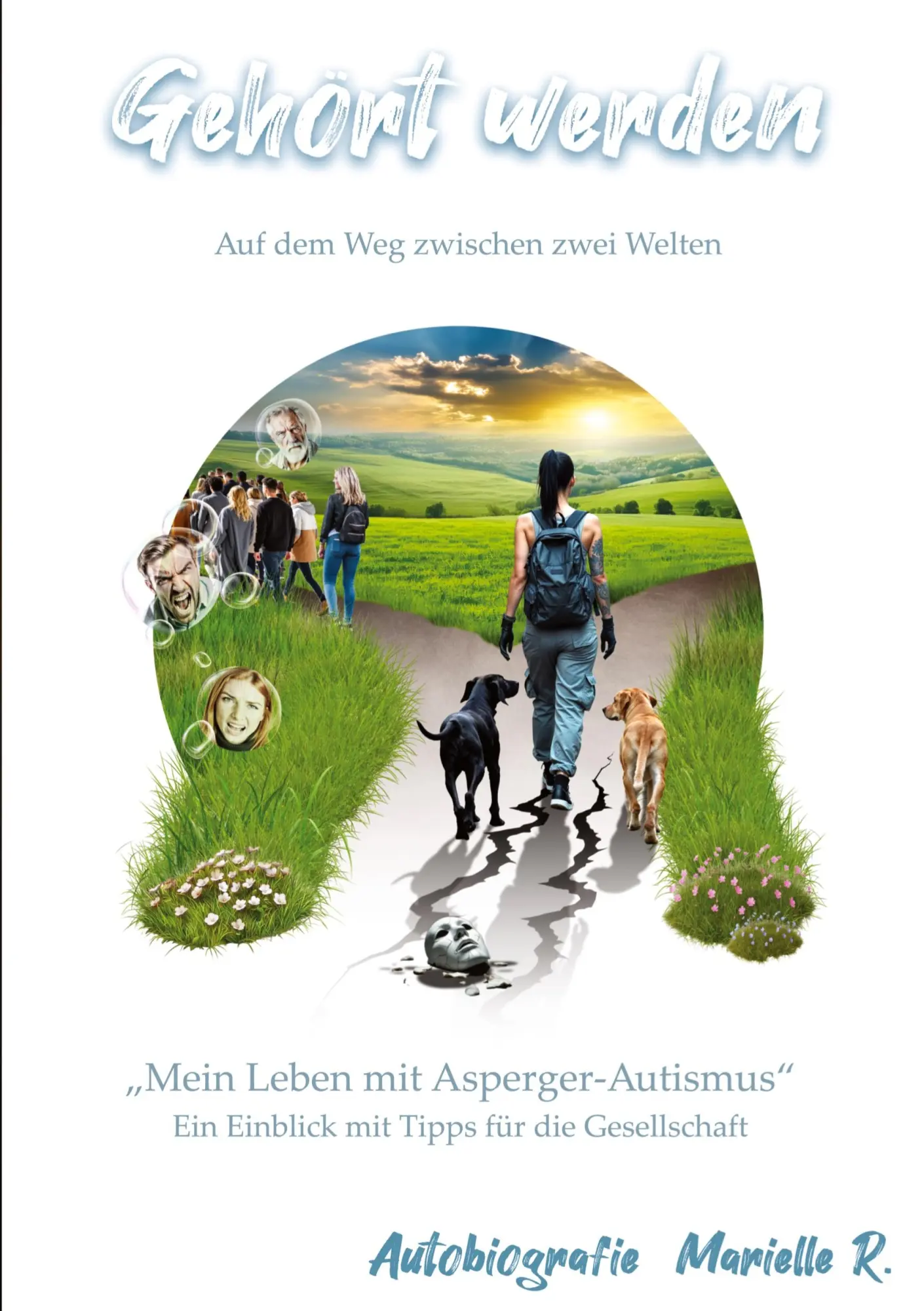 Cover: 9783695117451 | Gehört werden | Auf dem Weg zwischen zwei Welten | Marielle R. | Buch