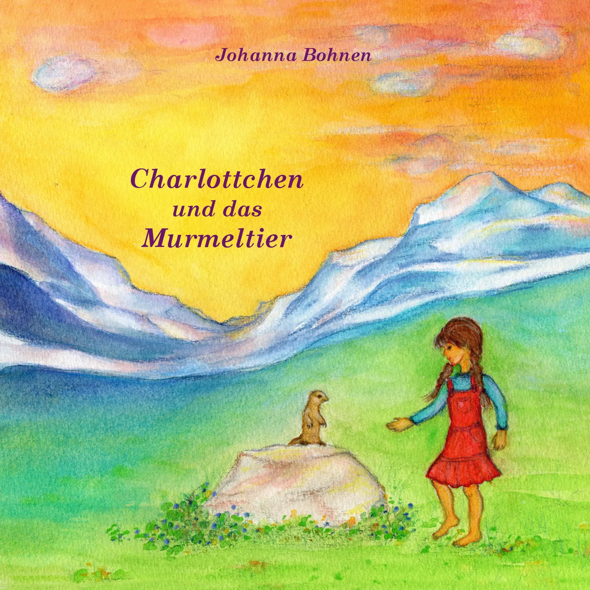Cover: 9783732287451 | Charlottchen und das Murmeltier | Johanna Bohnen | Taschenbuch | 24 S.