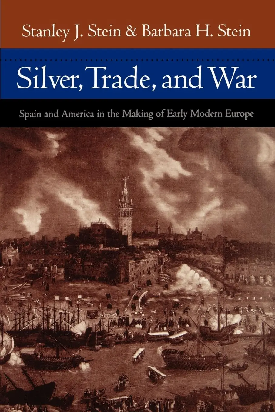 Cover: 9780801877551 | Silver, Trade, and War | Stanley J. Stein (u. a.) | Taschenbuch | 2003