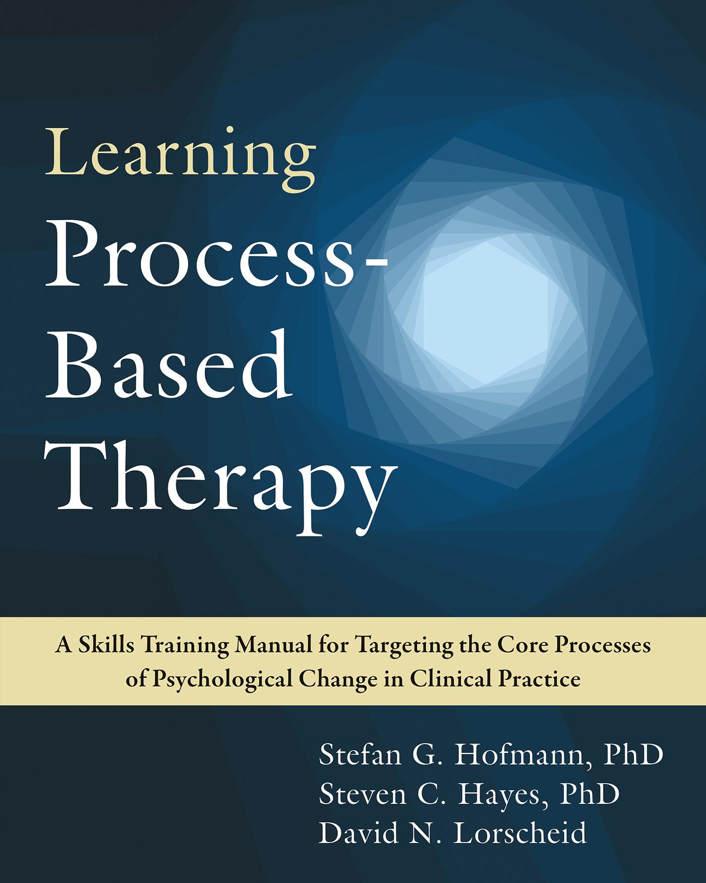 Cover: 9781684037551 | Learning Process-Based Therapy | Stefan G Hofmann (u. a.) | Buch
