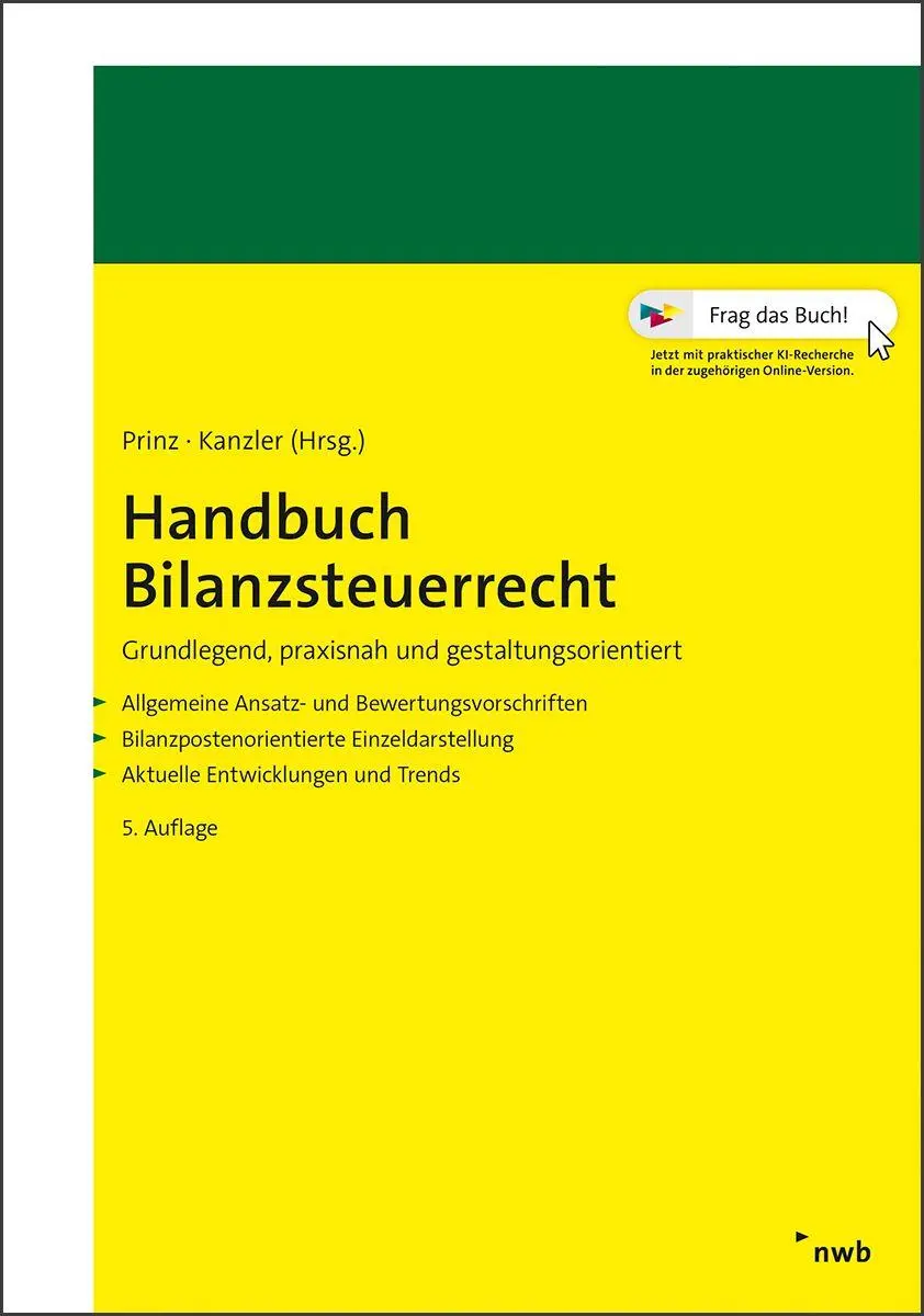 Cover: 9783482637551 | Handbuch Bilanzsteuerrecht | Ulrich Prinz (u. a.) | Bundle | Deutsch