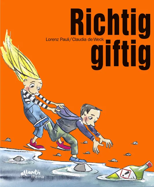 Cover: 9783715207551 | Richtig giftig | Lorenz Pauli | Buch | 32 S. | Deutsch | 2018