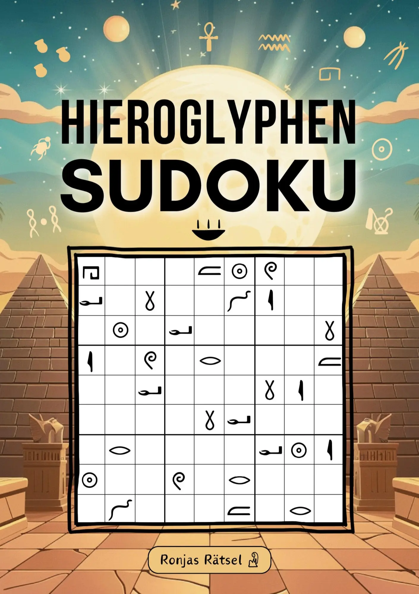 Cover: 9783759247551 | Hieroglyphen Sudoku | Ronja Theil | Taschenbuch | 116 S. | Deutsch