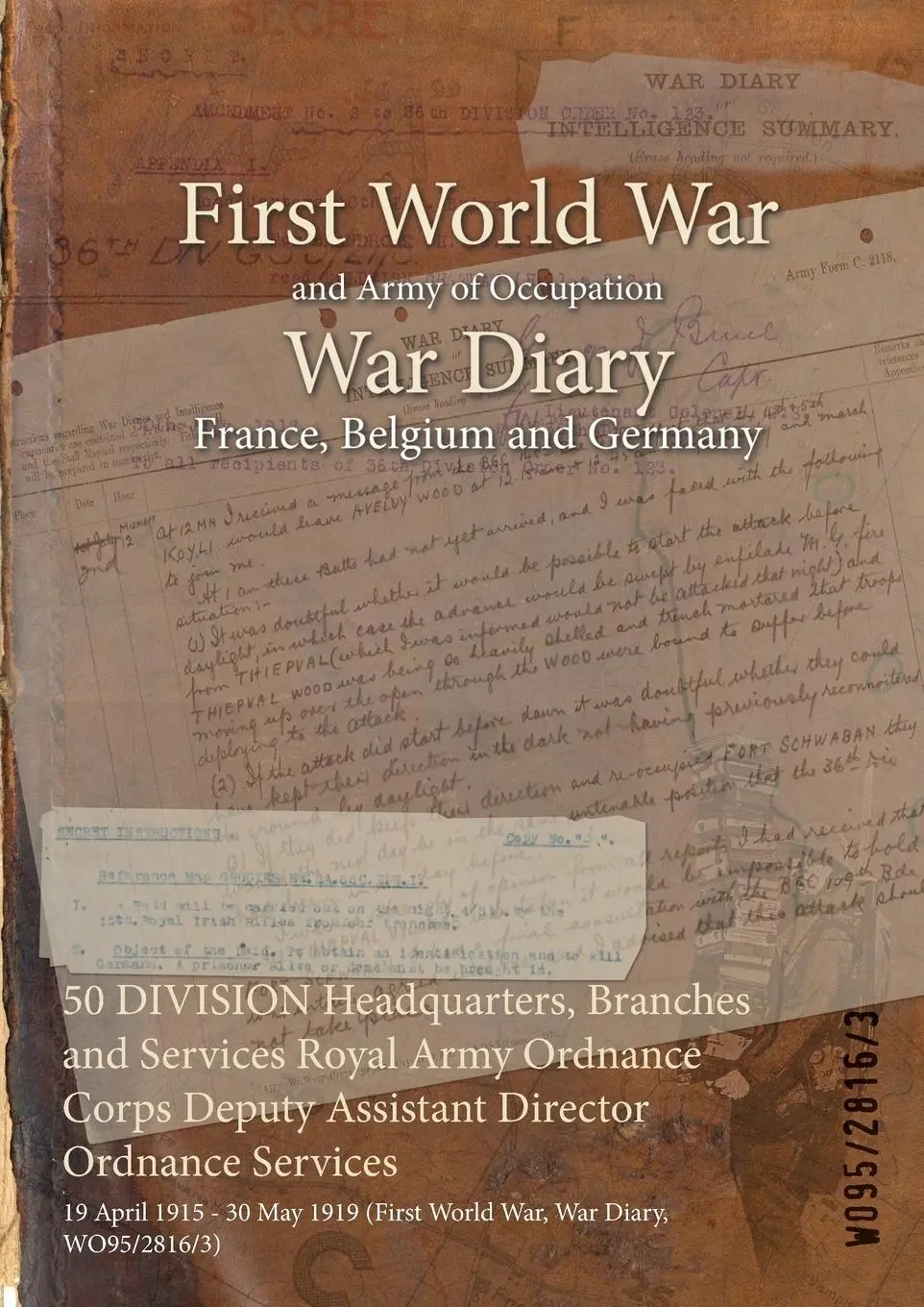 Cover: 9781474527651 | 50 DIVISION Headquarters, Branches and Services Royal Army Ordnance...