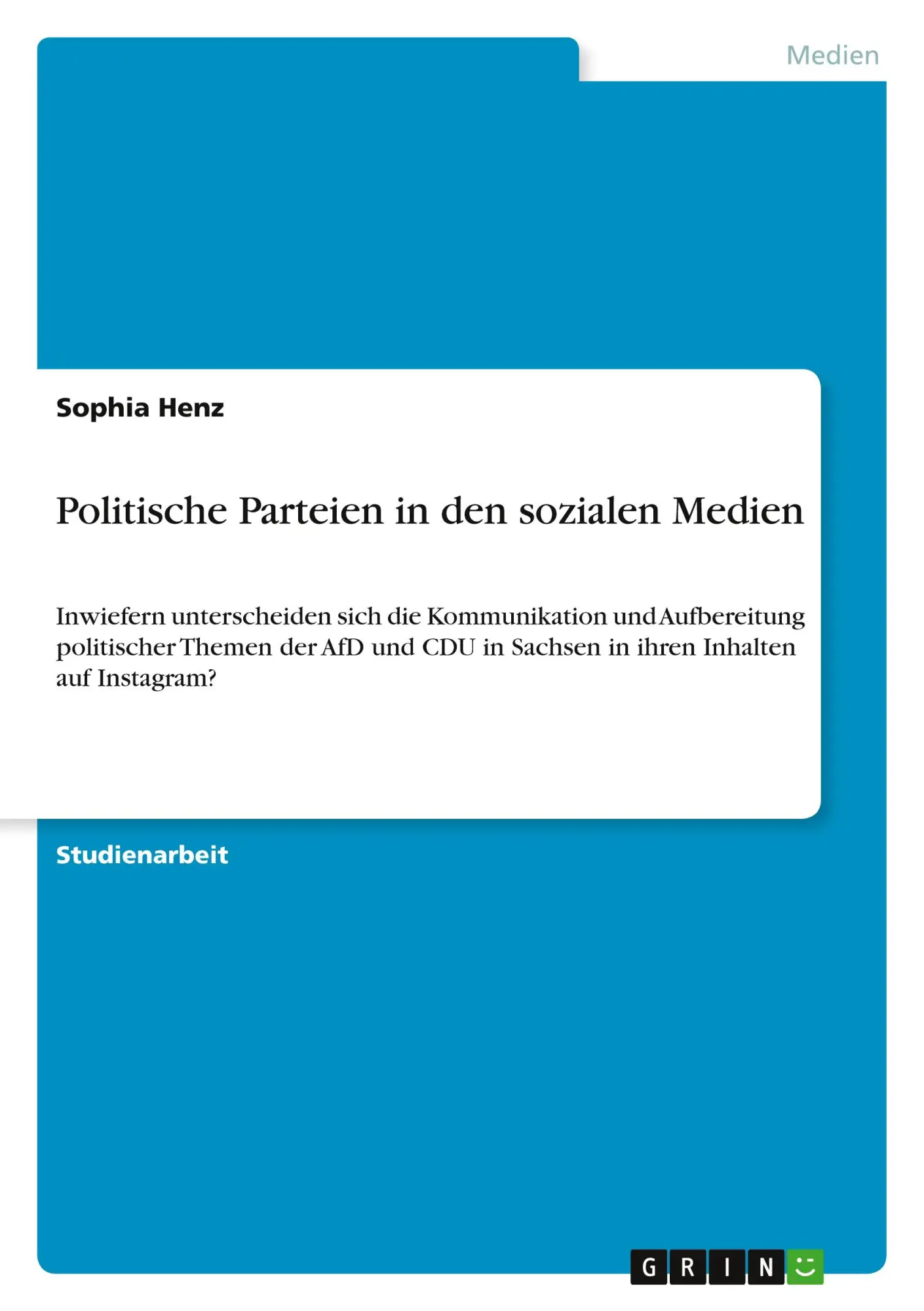 Cover: 9783389117651 | Politische Parteien in den sozialen Medien | Sophia Henz | Taschenbuch