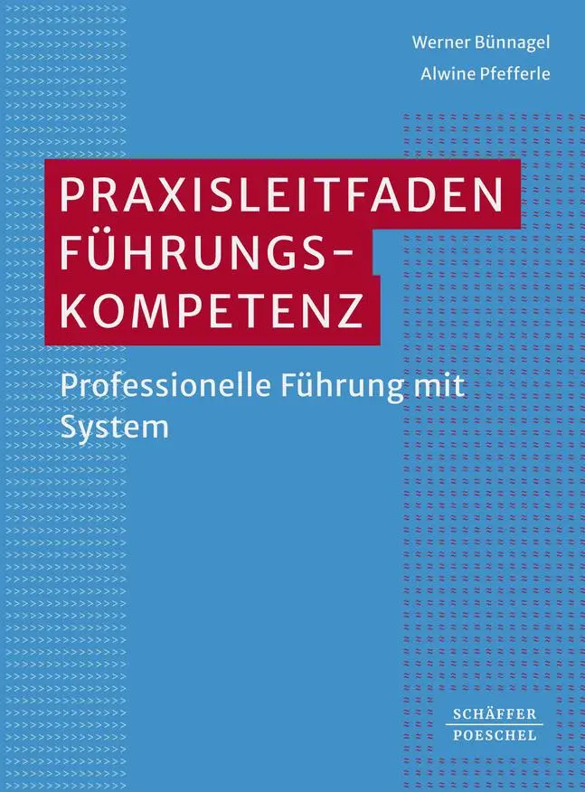 Cover: 9783791057651 | Praxisleitfaden Führungskompetenz | Professionelle Führung mit System
