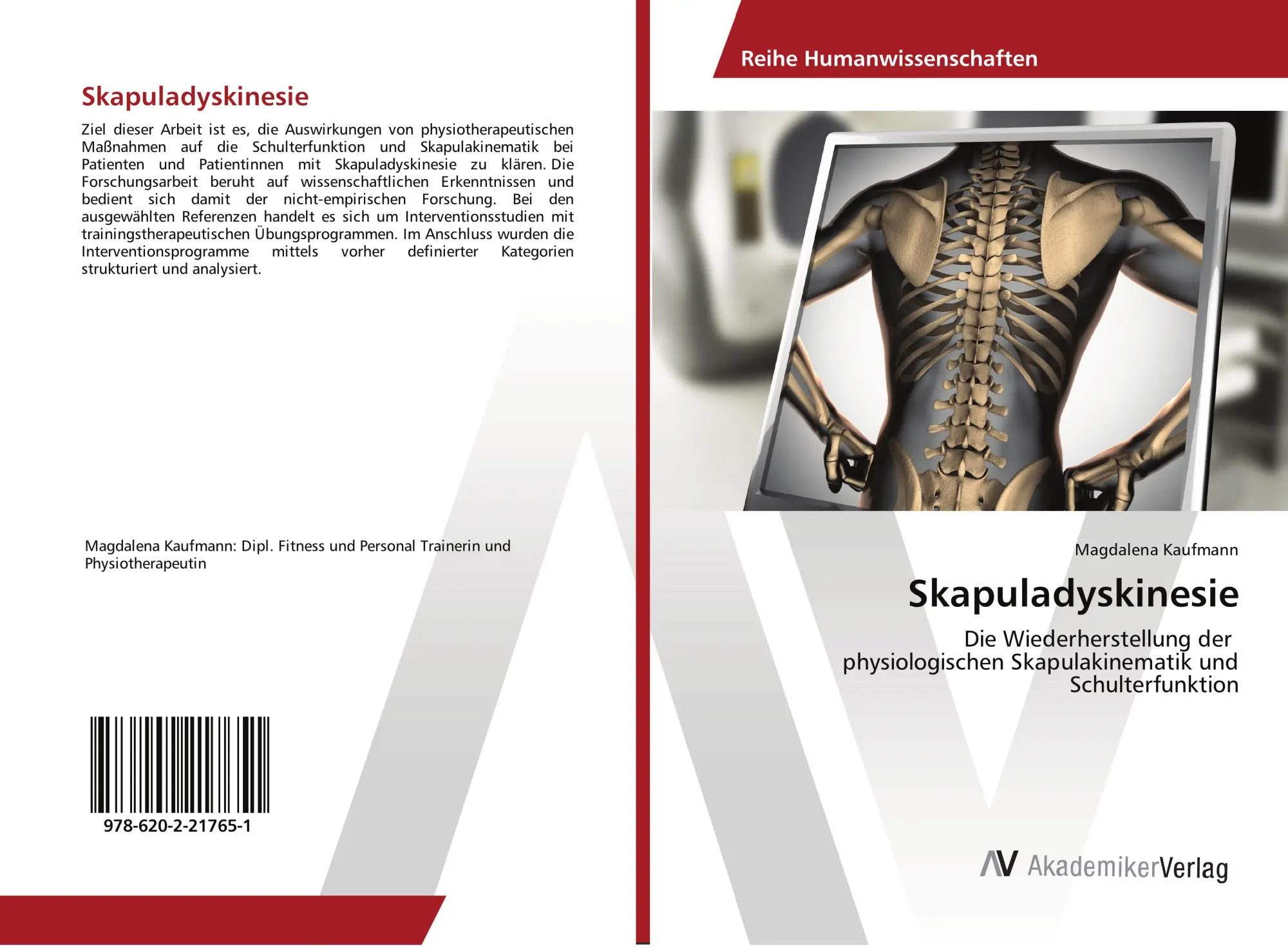 Cover: 9786202217651 | Skapuladyskinesie | Magdalena Kaufmann | Taschenbuch | 60 S. | Deutsch