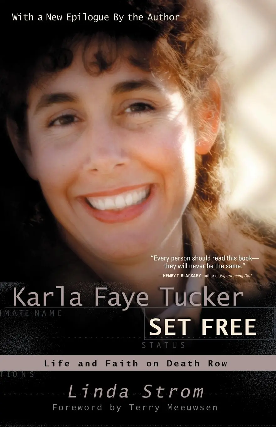 Cover: 9780877887751 | Karla Faye Tucker Set Free | Life and Faith on Death Row | Linda Strom