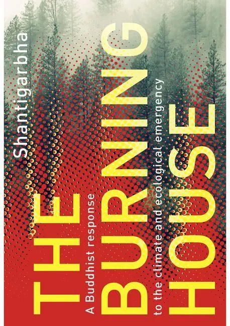 Cover: 9781911407751 | The Burning House | Shantigarbha | Taschenbuch | Englisch | 2021