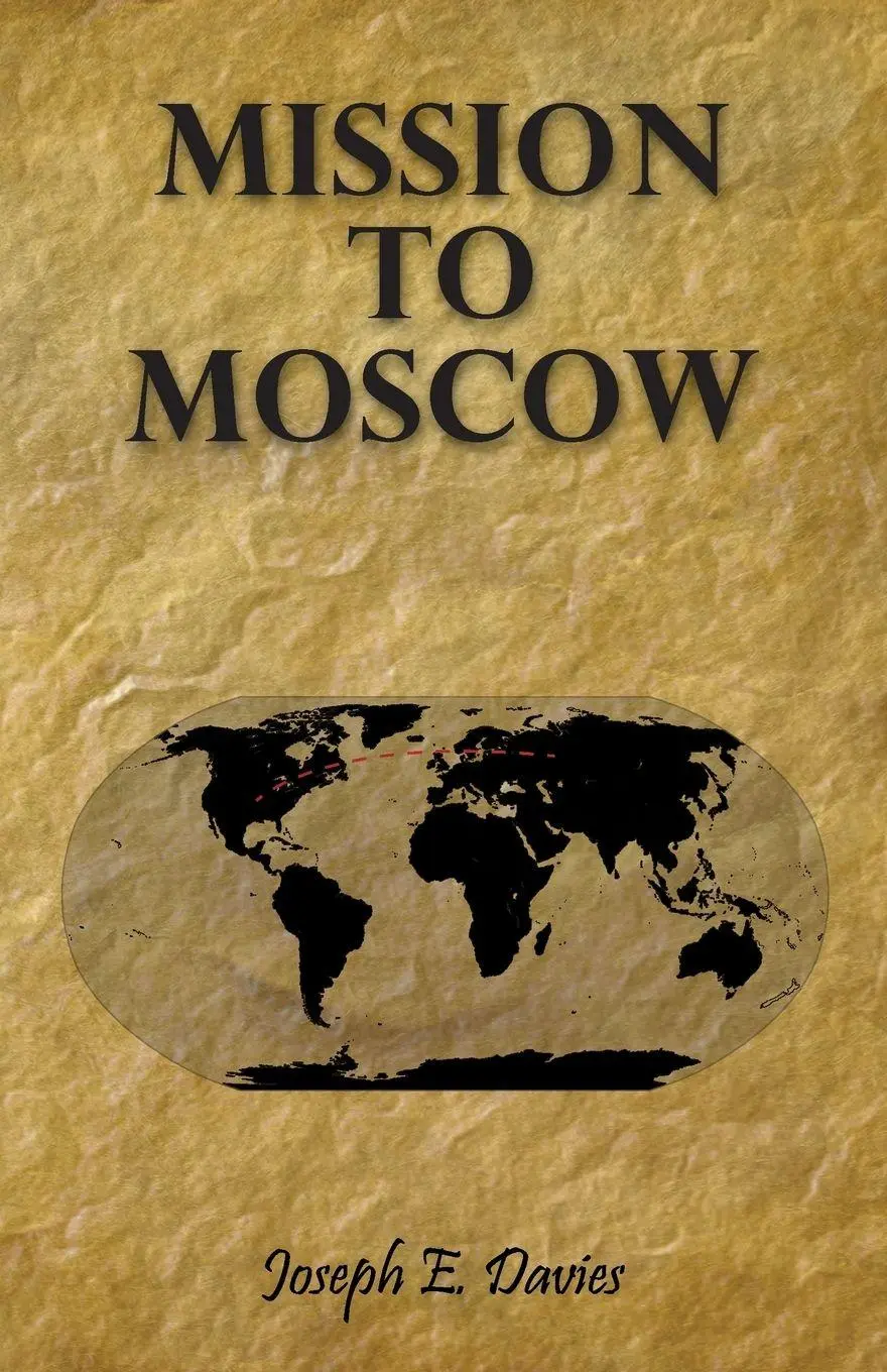 Cover: 9781406737851 | Mission to Moscow | Joseph E. Davies | Taschenbuch | Englisch | 2007