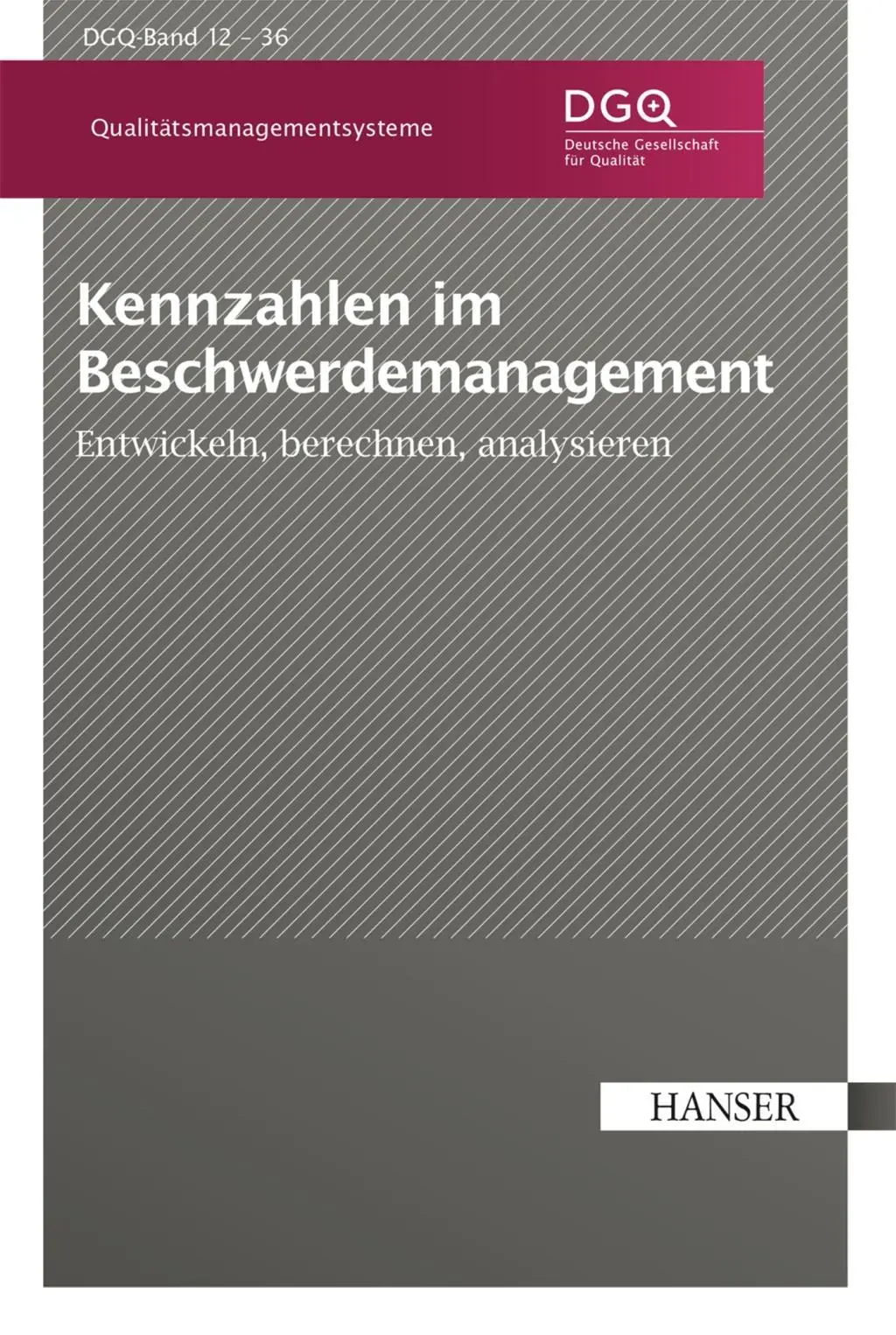 Cover: 9783446447851 | Kennzahlen im Beschwerdemanagement | e.V. | Taschenbuch | 98 S. | 2016