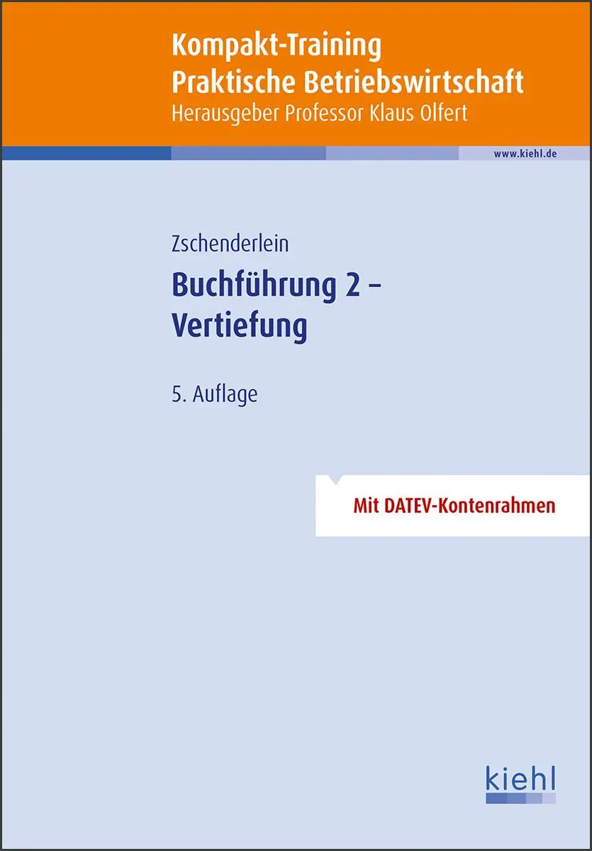 Cover: 9783470587851 | Kompakt-Training Buchführung 2 - Vertiefung | Oliver Zschenderlein
