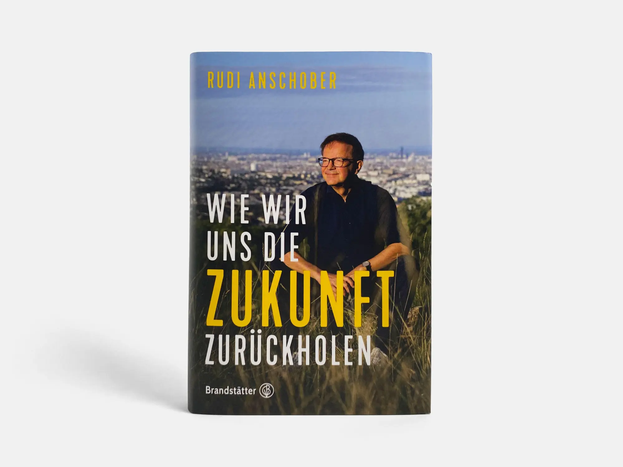 Bild: 9783710607851 | Wie wir uns die Zukunft zurückholen | Rudi Anschober | Buch | 208 S.