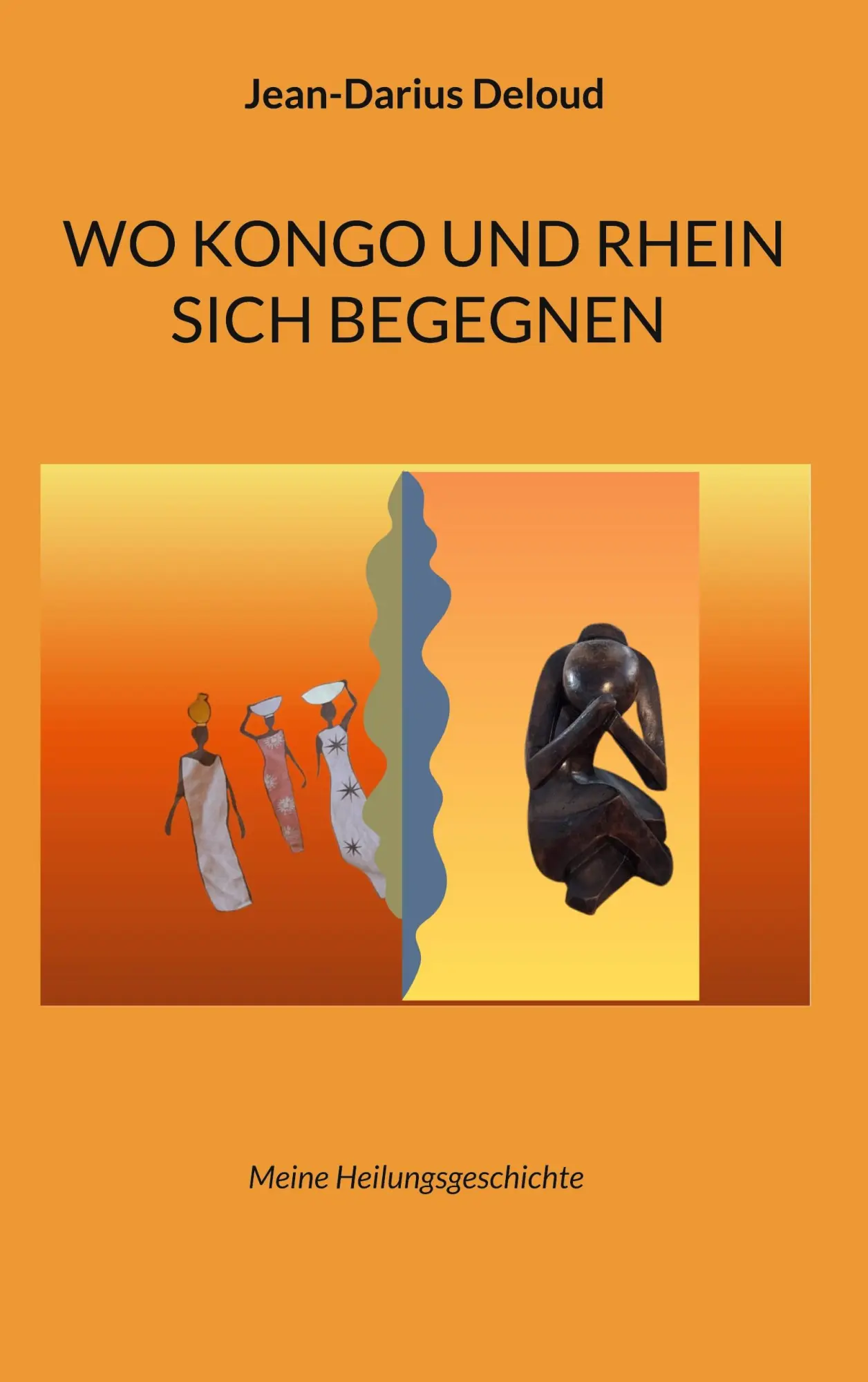 Cover: 9783769357851 | Wo Kongo und Rhein sich begegnen | Meine Heilungsgeschichte | Deloud
