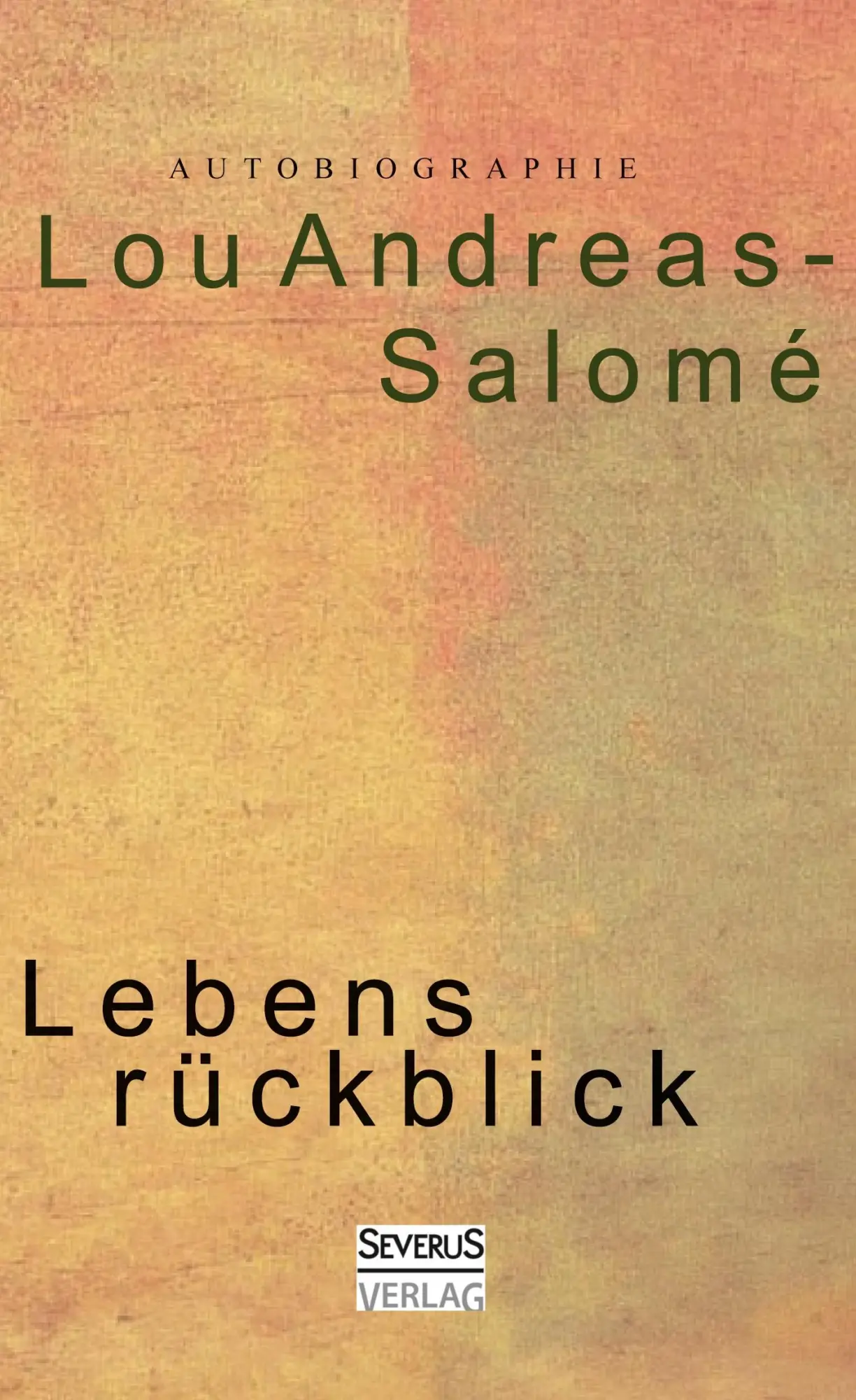 Cover: 9783863477851 | Lebensrückblick. Autobiographie | Lou Andreas-Salomé | Buch | 280 S.