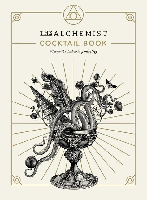 Cover: 9781529107951 | The Alchemist Cocktail Book | Master the Dark Arts of Mixology | Buch