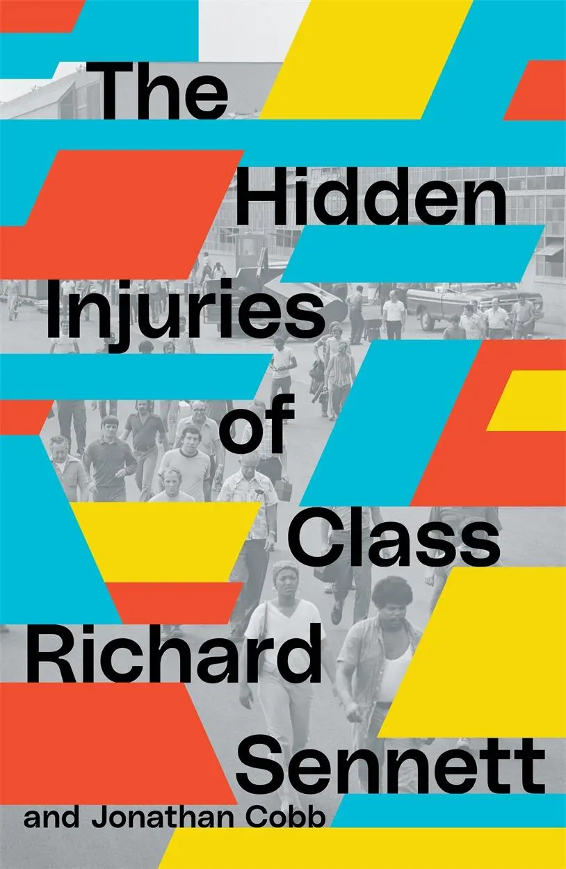 Cover: 9781839767951 | The Hidden Injuries of Class | Richard Sennett (u. a.) | Taschenbuch