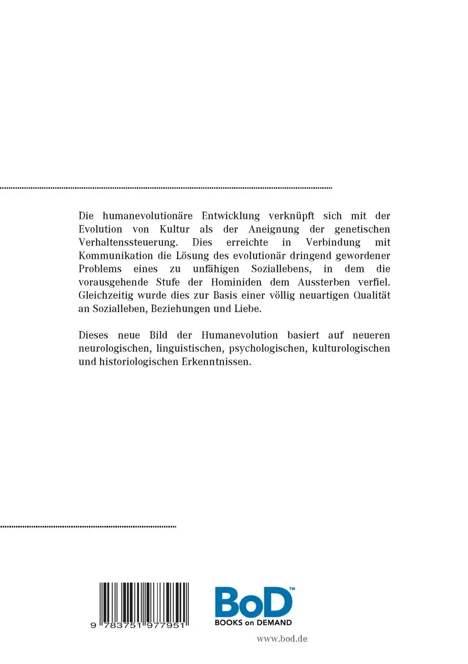 Rückseite: 9783751977951 | Zur Evolution von Selbststeuerung, Kommunikation, Kultur &amp; Liebe