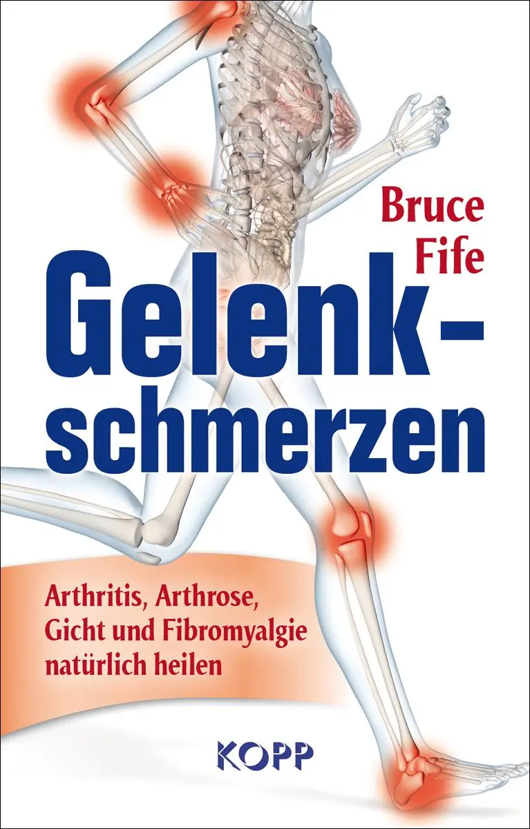 Cover: 9783864457951 | Gelenkschmerzen | Bruce Fife | Buch | 237 S. | Deutsch | 2014