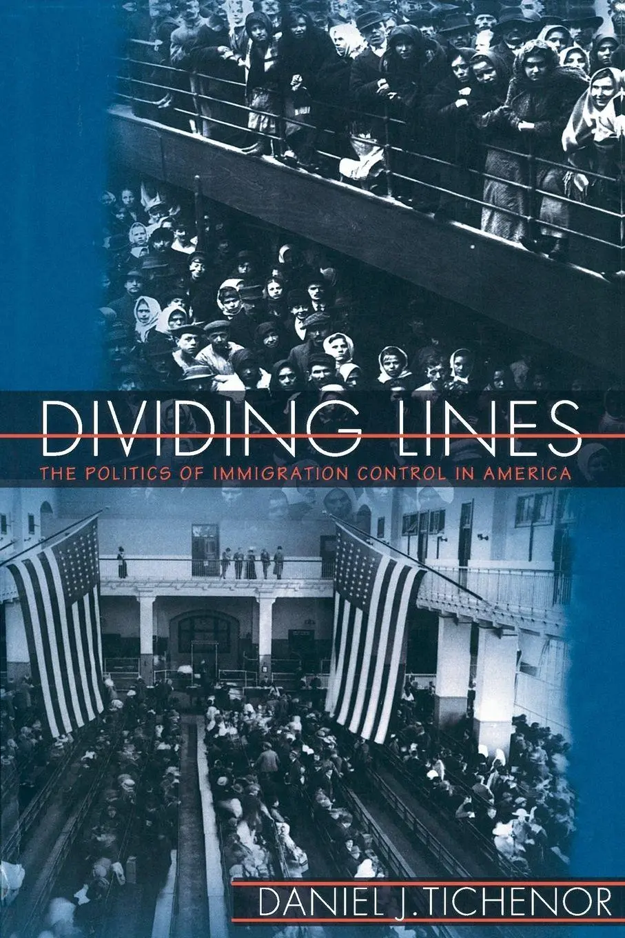 Cover: 9780691088051 | Dividing Lines | The Politics of Immigration Control in America | Buch