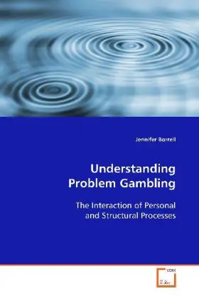 Cover: 9783639098051 | Understanding Problem Gambling | Jennifer Borrell | Taschenbuch | 2013