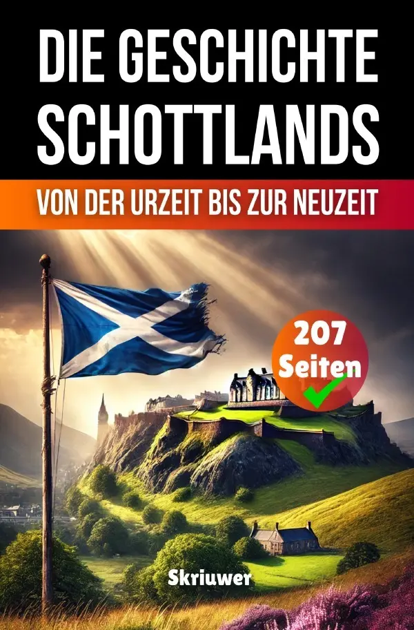 Cover: 9783819728051 | Die Geschichte Schottlands | Von der Urzeit bis zur Neuzeit. DE | Haan