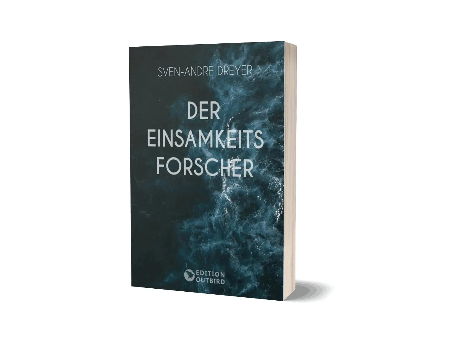 Autor: 9783912308051 | Der Einsamkeitsforscher | Sven-André Dreyer | Taschenbuch | Deutsch