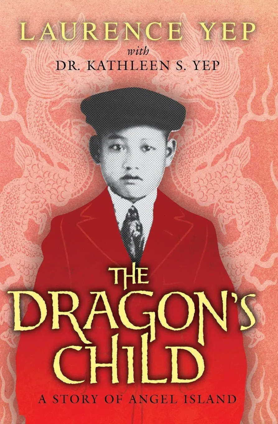 Cover: 9780062018151 | The Dragon's Child | A Story of Angel Island | Laurence Yep (u. a.)