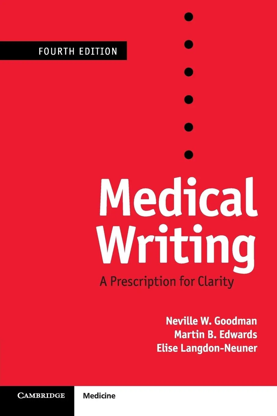 Cover: 9781107628151 | Medical Writing | Neville W. Goodman (u. a.) | Taschenbuch | Englisch