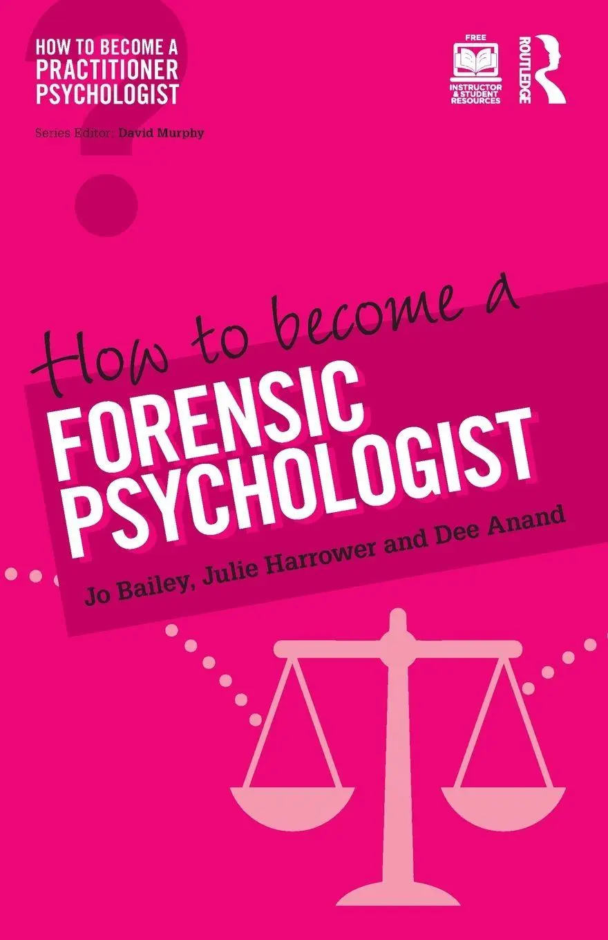 Cover: 9781138938151 | How to Become a Forensic Psychologist | Jo Bailey (u. a.) | Buch