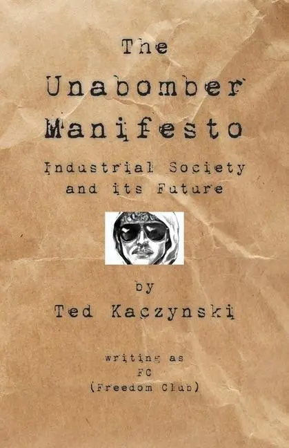 Cover: 9781595948151 | The Unabomber Manifesto | Industrial Society and Its Future | Buch